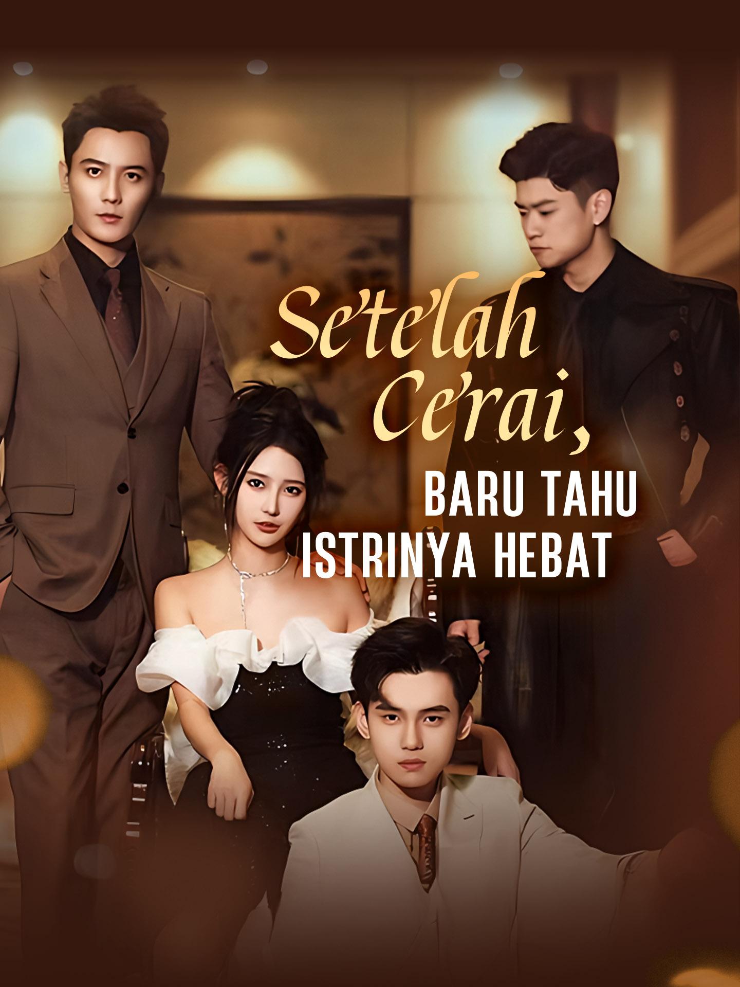 Setelah Cerai, Baru Tahu Istrinya Hebat