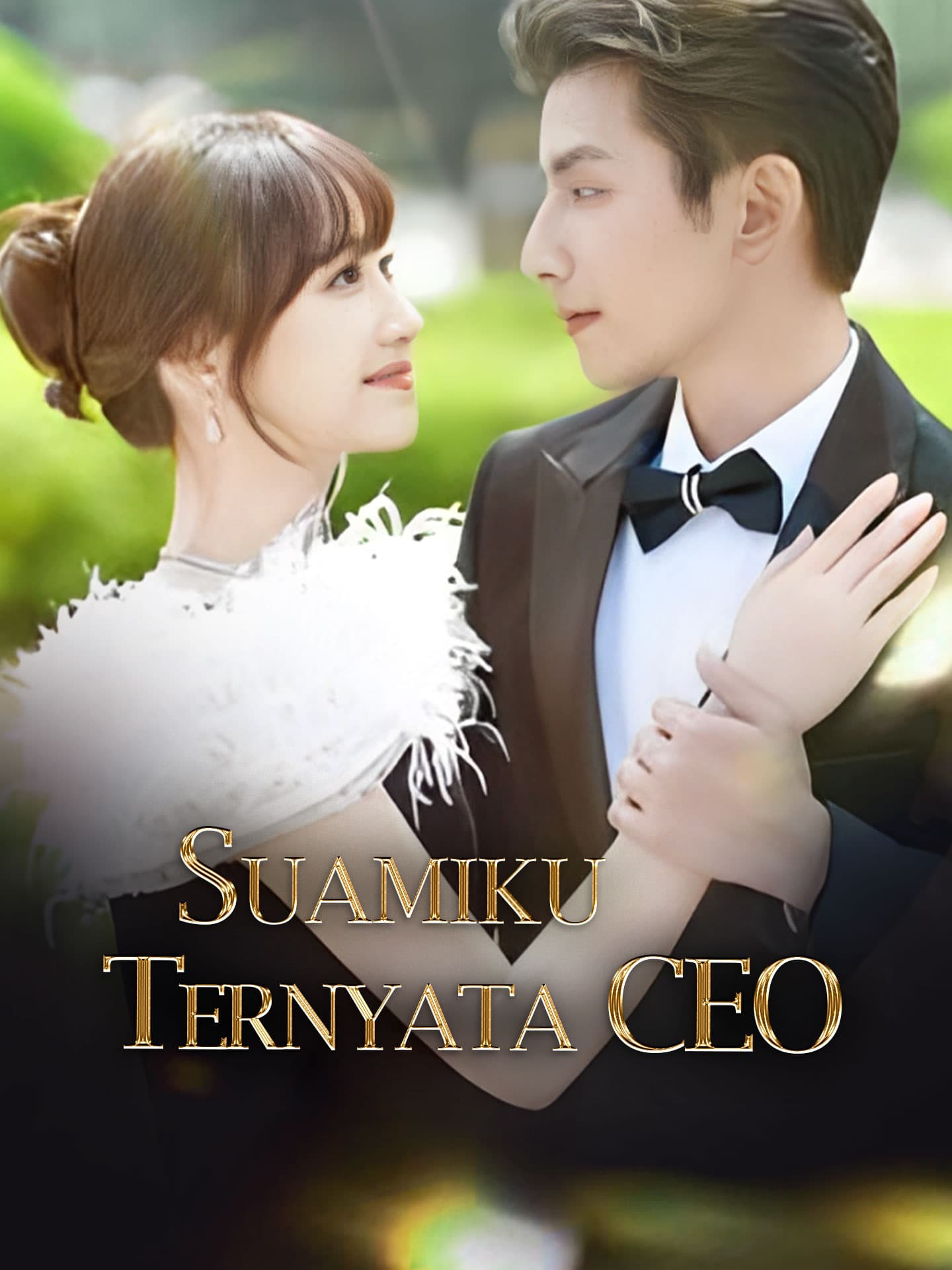 Suamiku Ternyata CEO