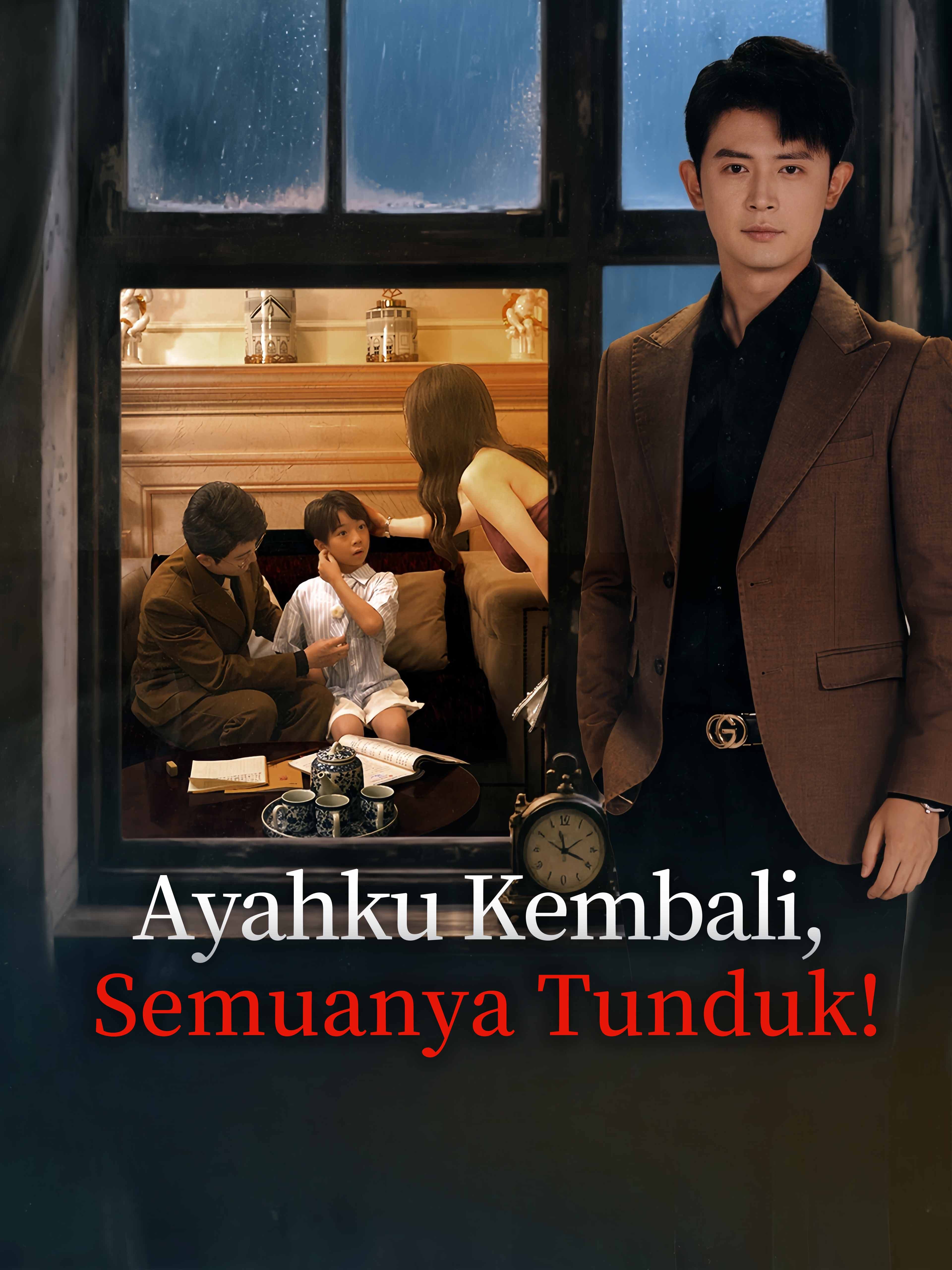 Ayahku Kembali, Semuanya Tunduk