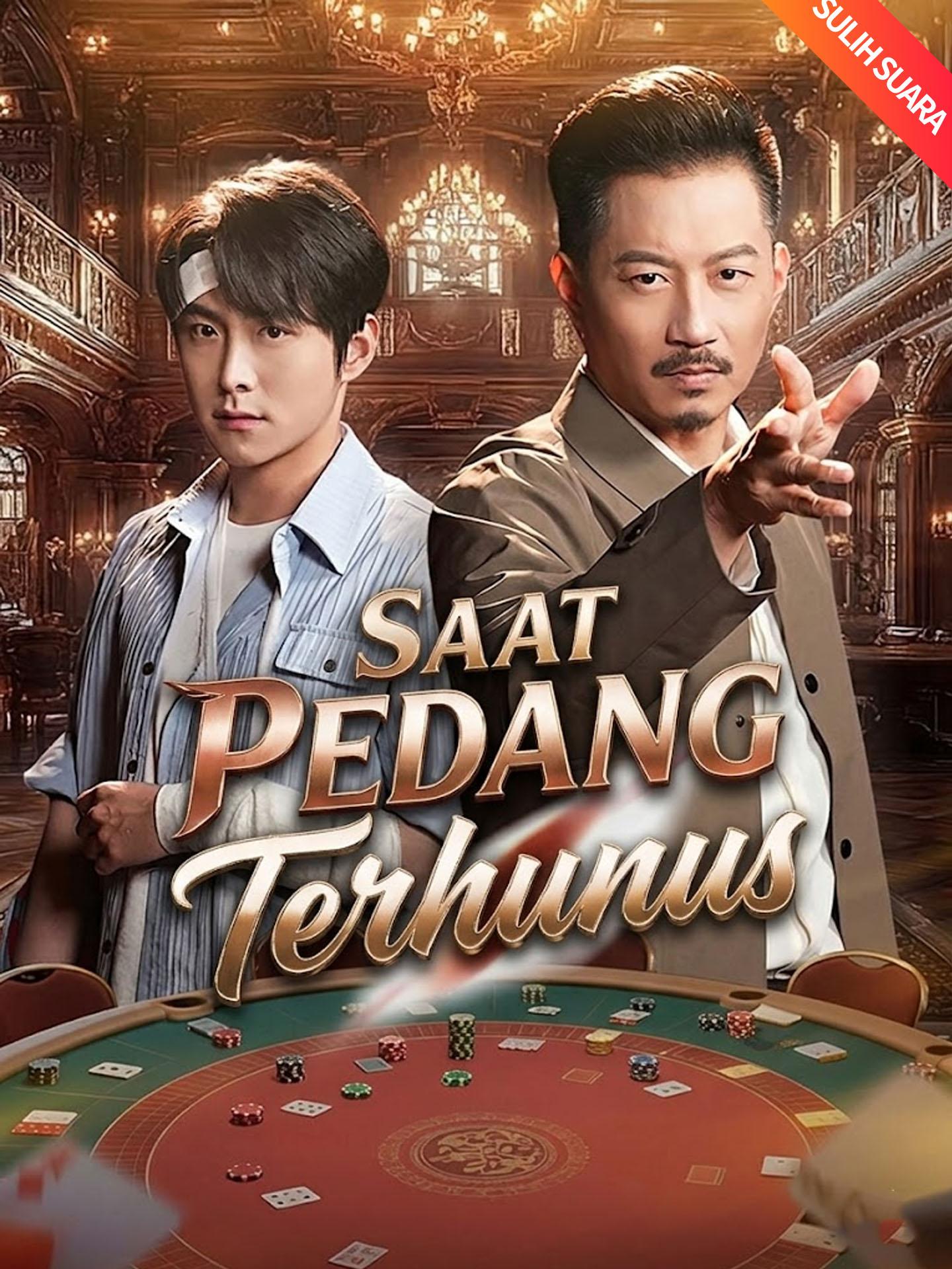 [Sulih Suara]Saat Pedang Terhunus
