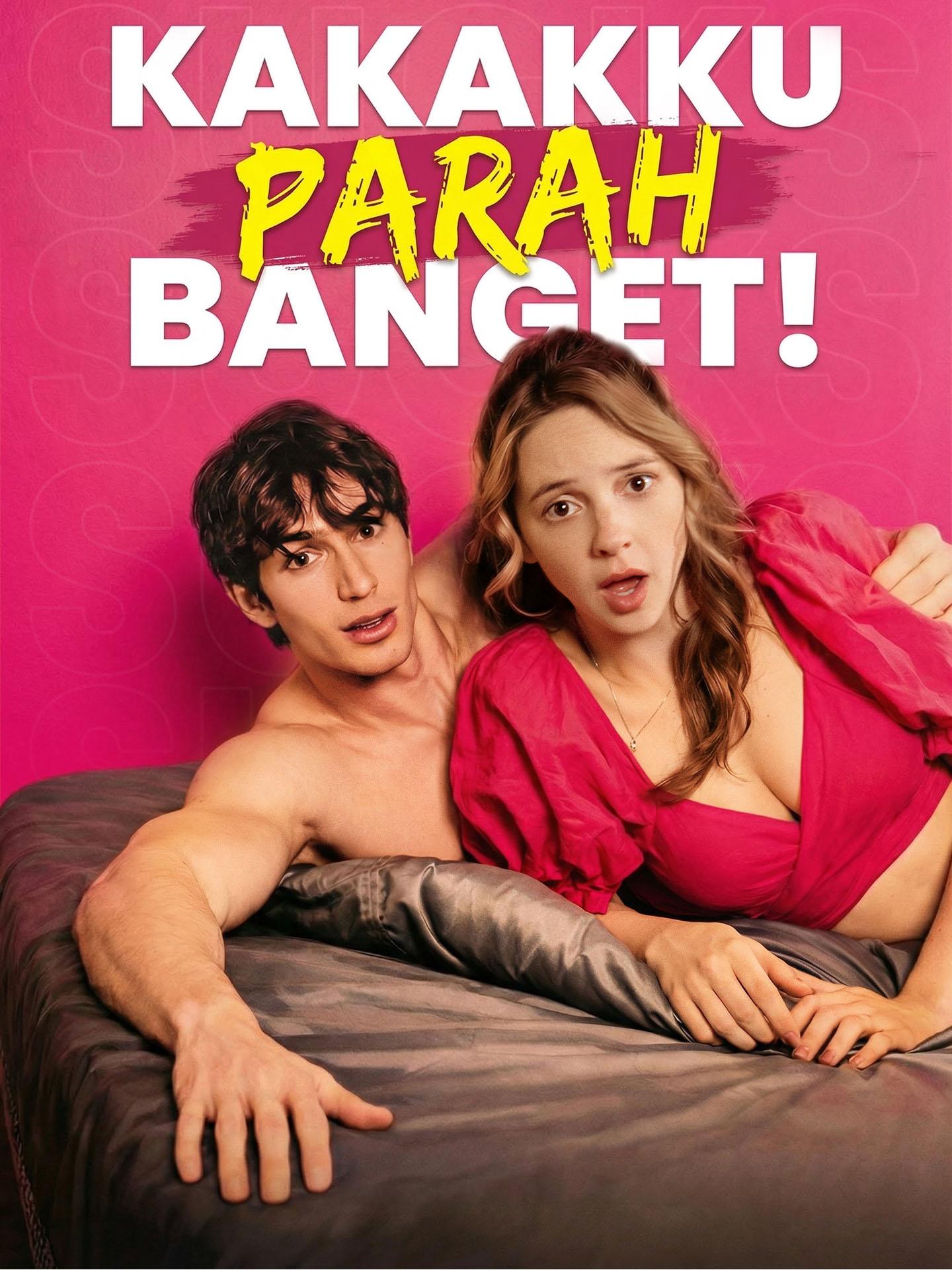 Kakakku Parah Banget!