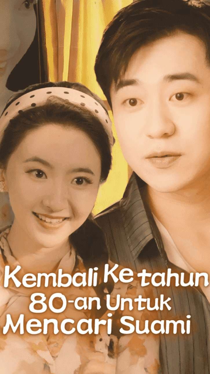 Kembali ke tahun 80-an untuk mencari suami