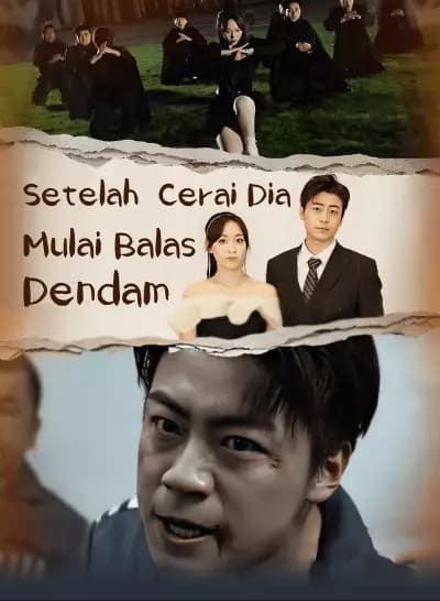 Setelah Cerai Dia Mulai Balas Dendam