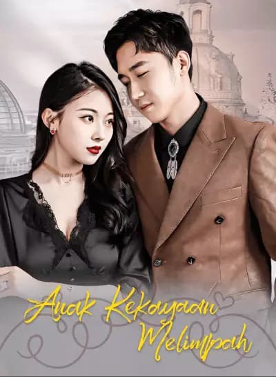 Anak Kekayaan Melimpah