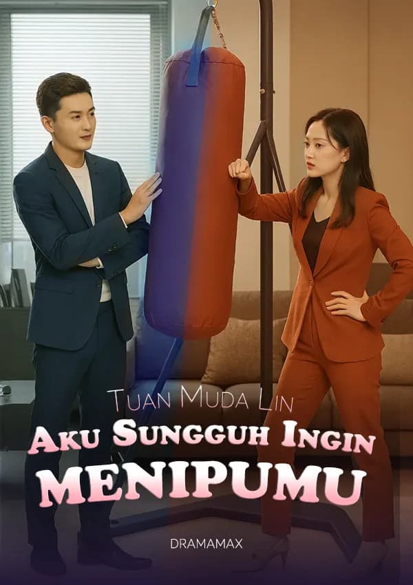 Tuan Muda Lin Aku Sungguh Ingin Menipumu