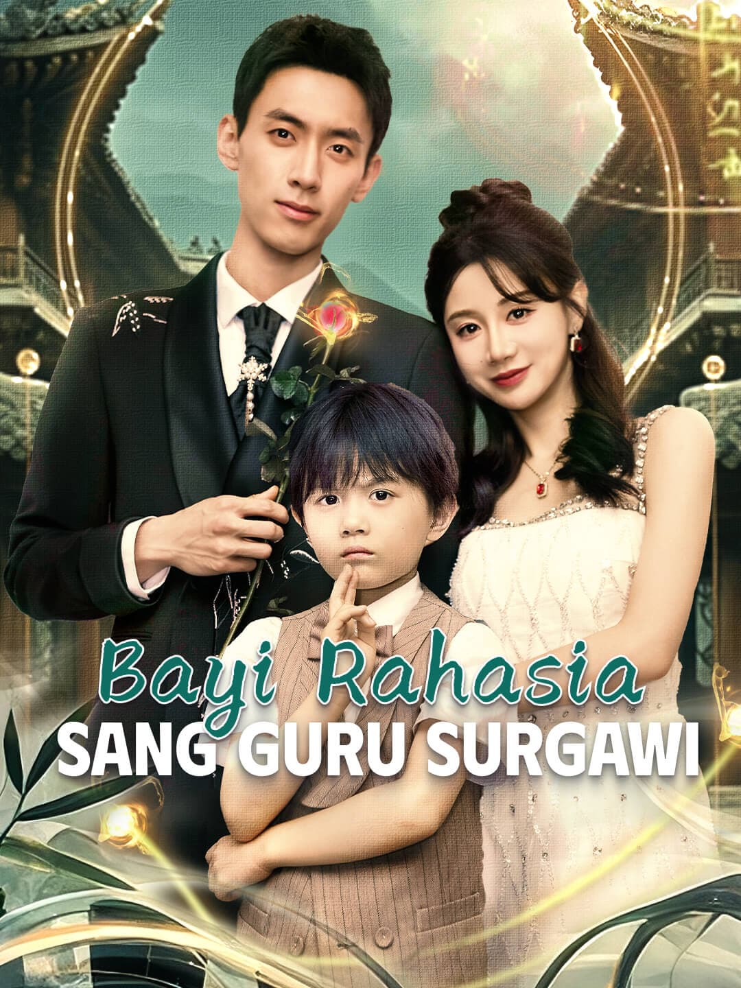 Bayi Rahasia Sang Guru Surgawi