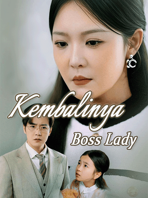 Kembalinya Boss Lady