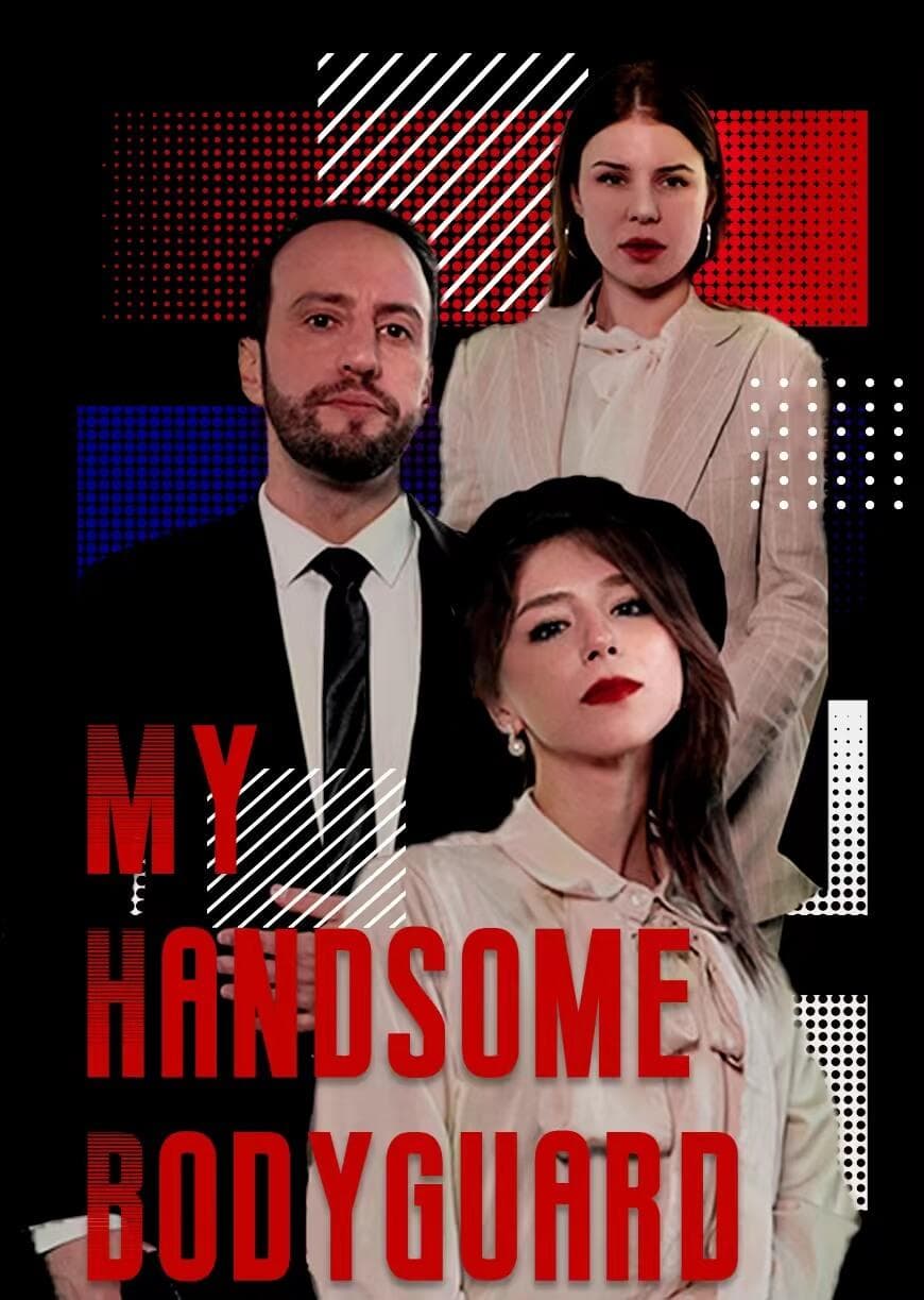 Pengawal Pribadiku yang Tampan