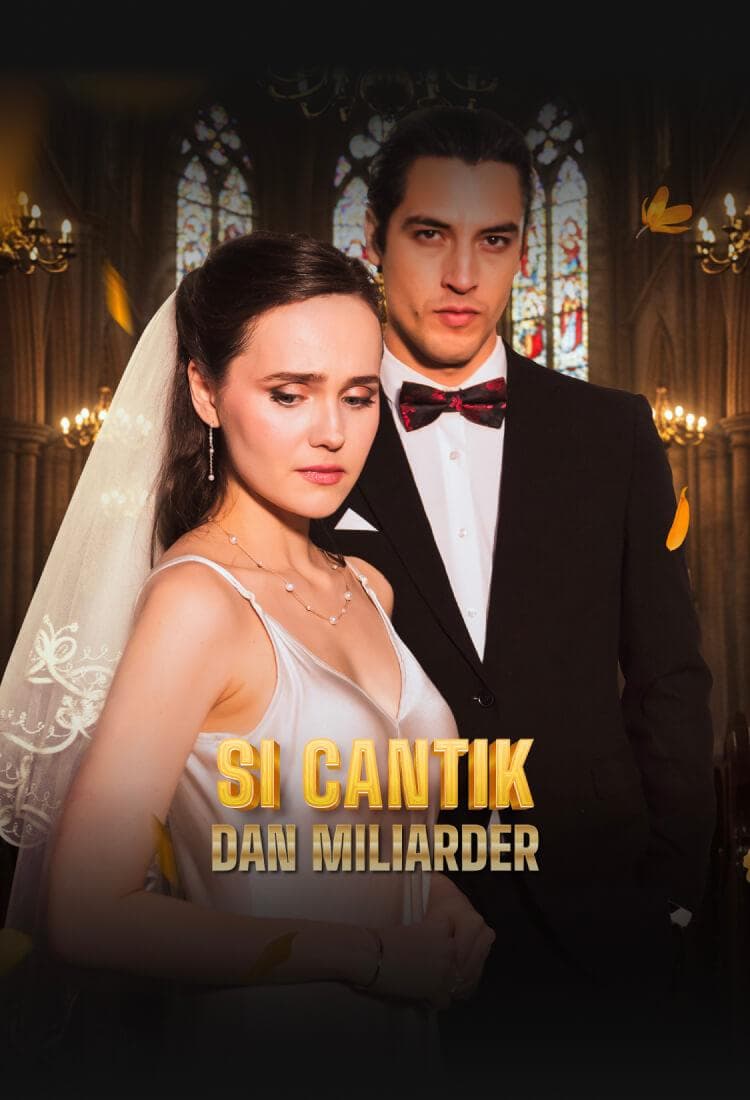 SI CANTIK DAN MILIARDER