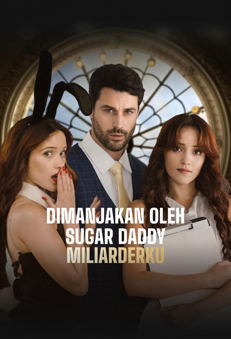 DIMANJAKAN OLEH SUGAR DADDY MILIARDERKU