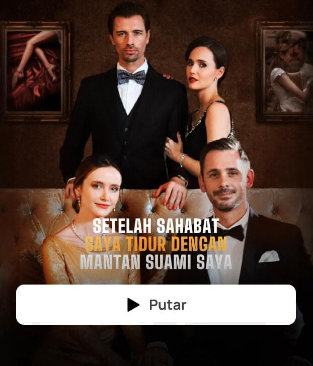 SETELAH SAHABAT SAYA TIDUR DENGAN MANTAN SUAMI SAYA