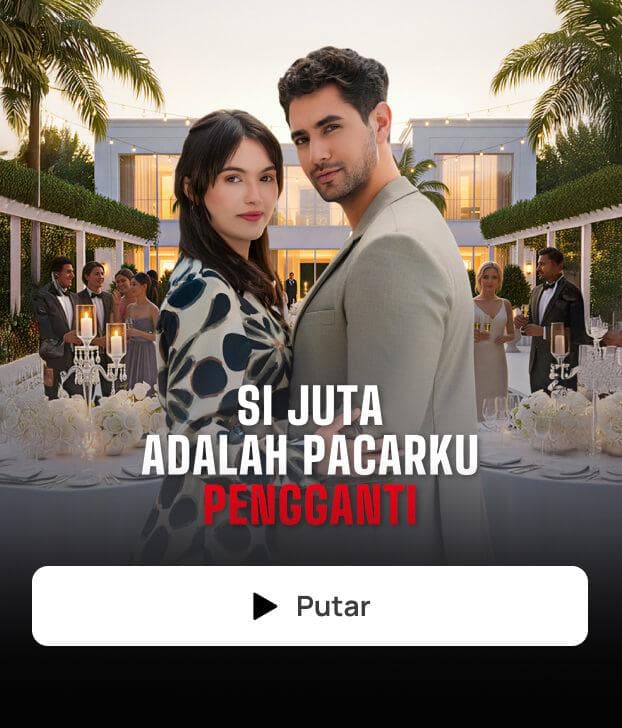 SI JUTA ADALAH PACARKU PENGGANTI