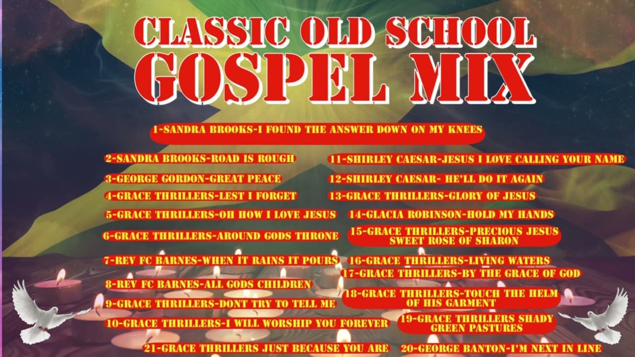 CLASSIC OLD SCHOOL GOSPEL MIX