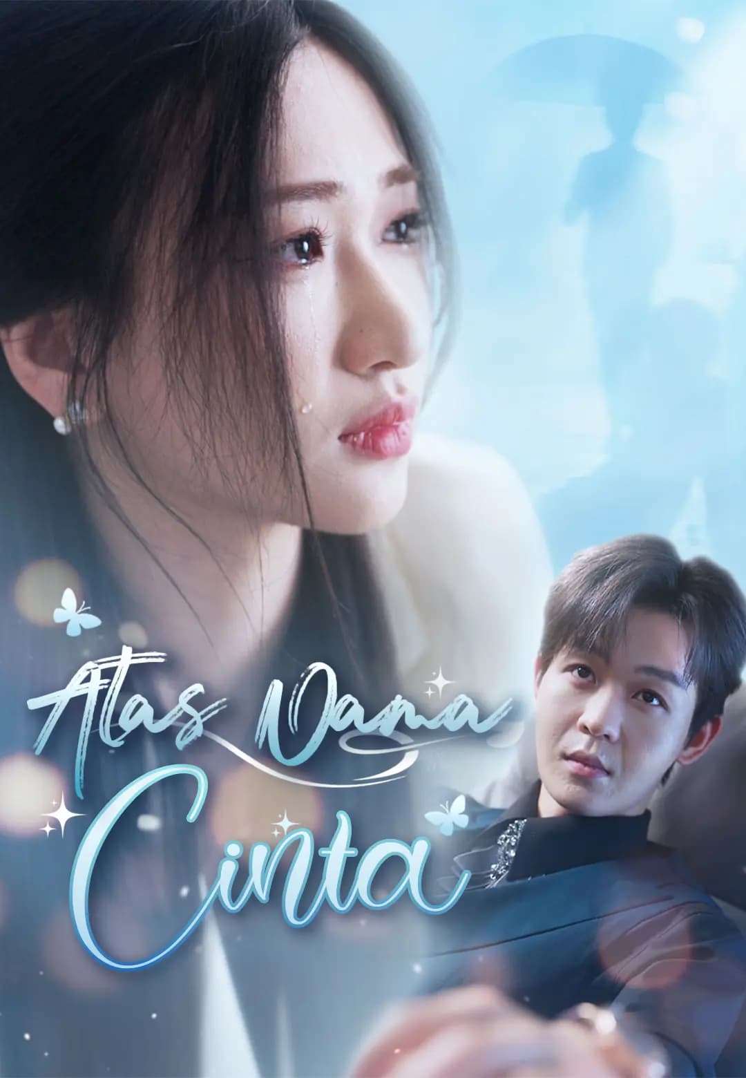 Atas Nama Cinta