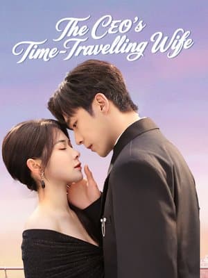 The CEO's Time-Travelling Wife