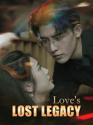 Love's Lost Legacy