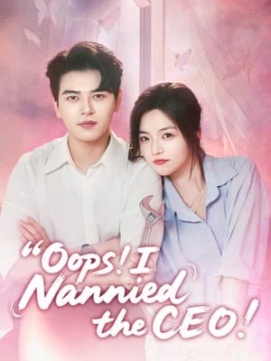Oops! I Nannied the CEO