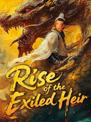 Rise of the Exiled Heir