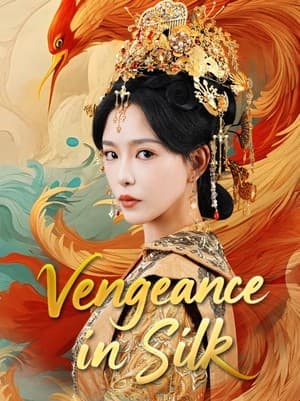 Vengeance in Silk
