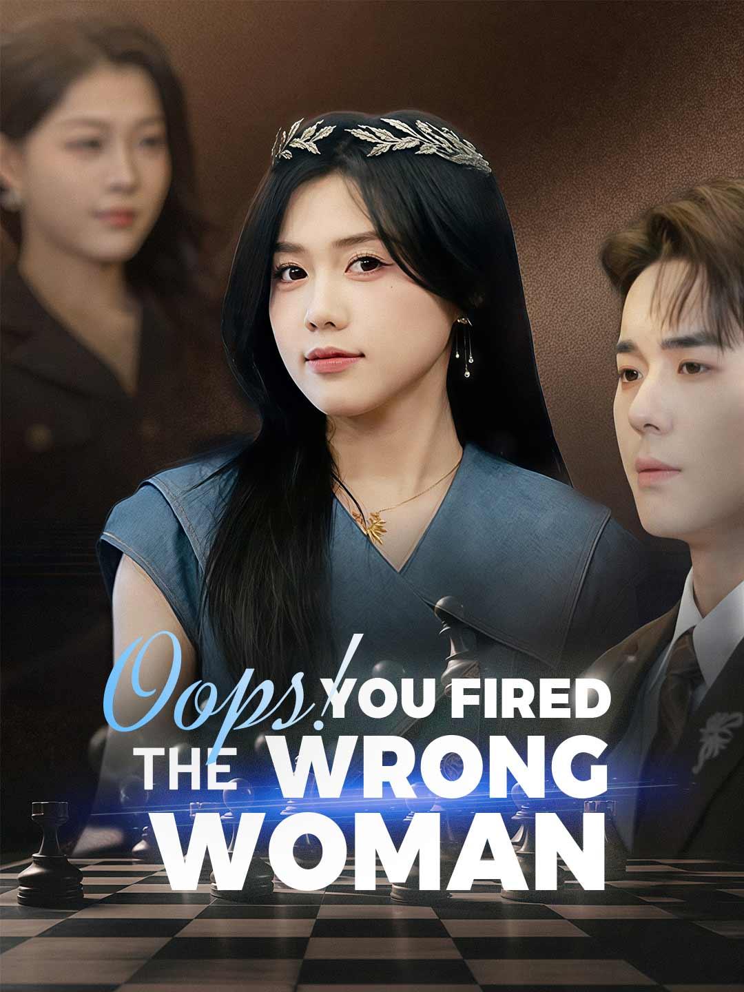 Oops, You Fired the Wrong Woman