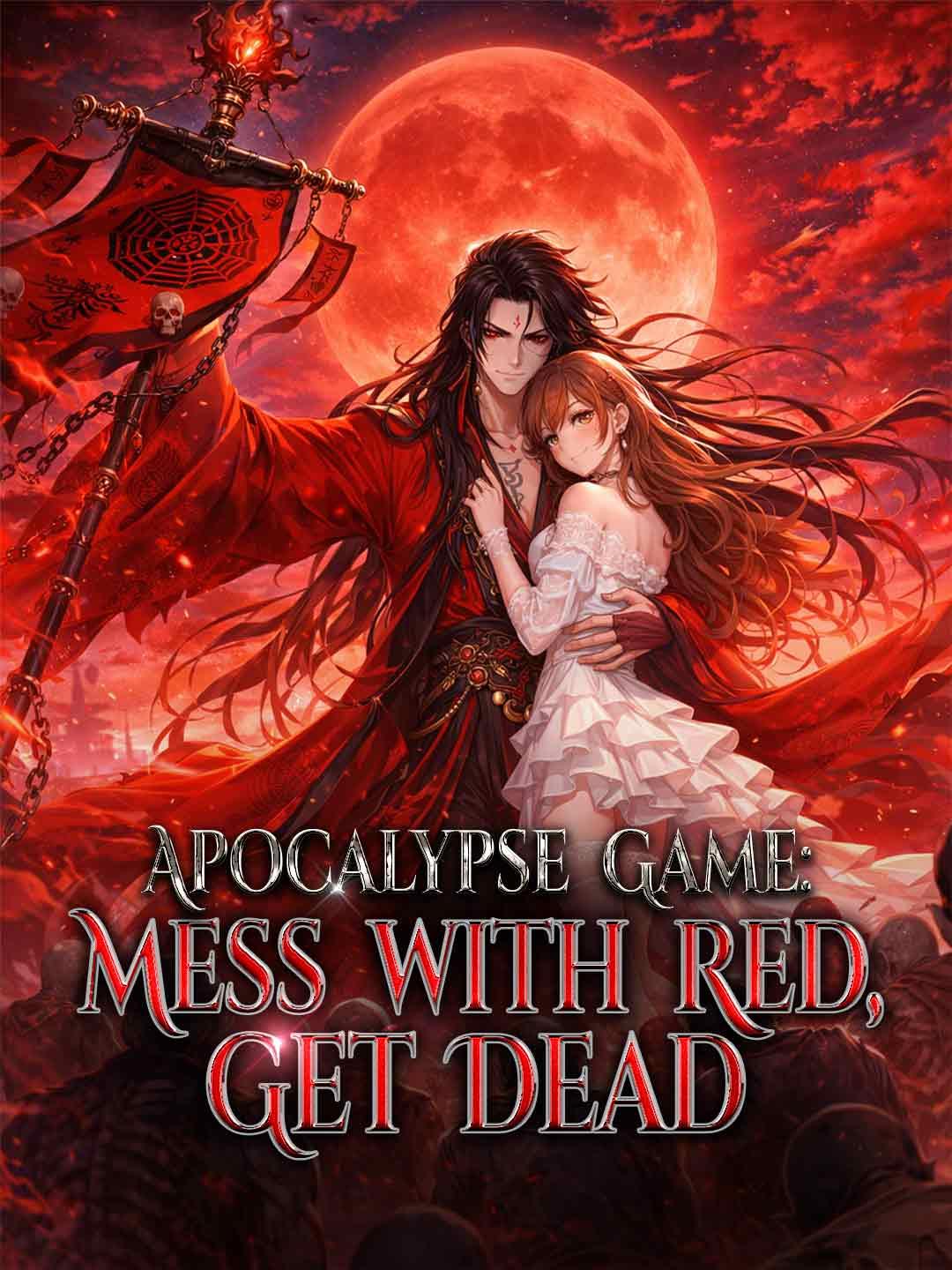 Apocalypse Game: Mess with Red, Get Dead