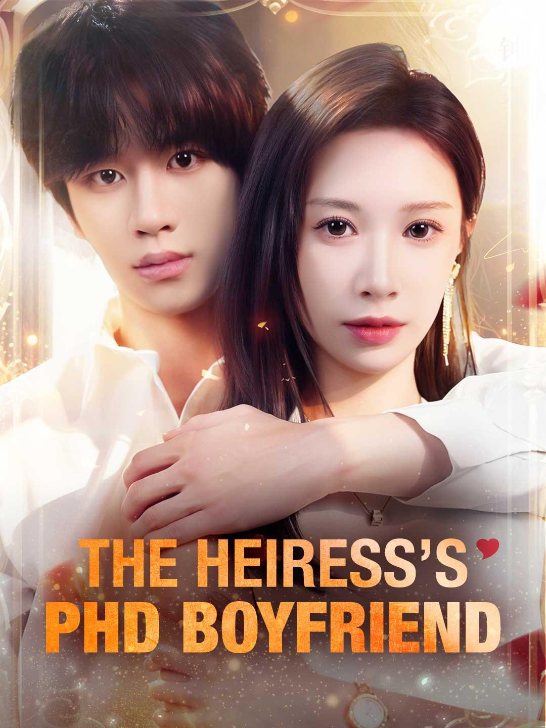 The Heiress's PhD Boyfriend