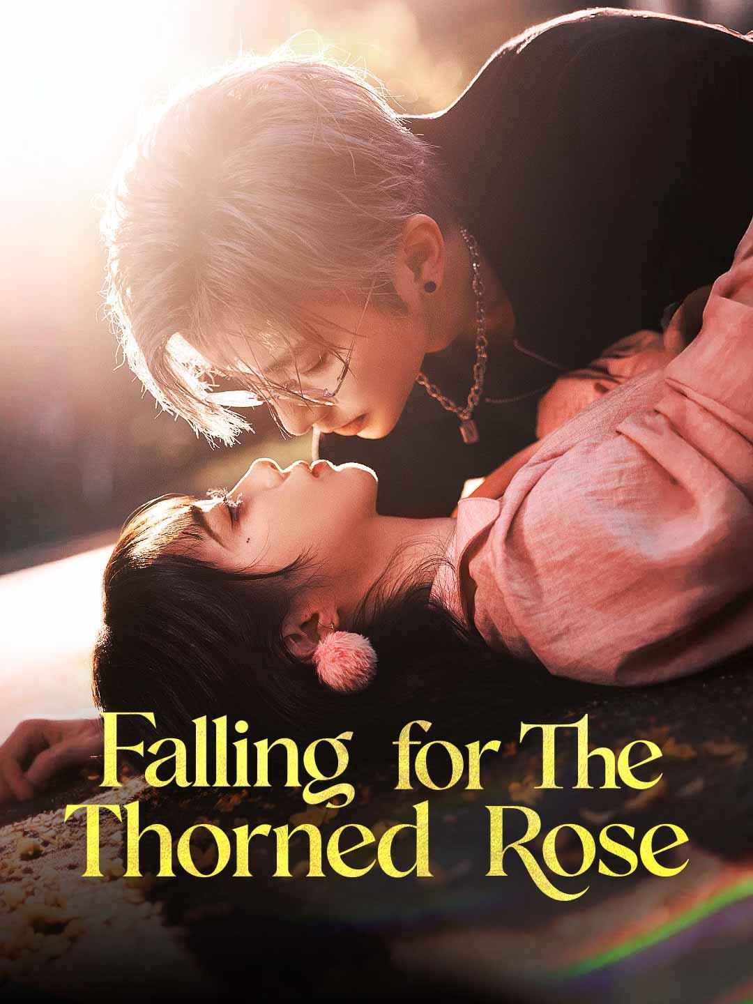 Falling for the Thorned Rose