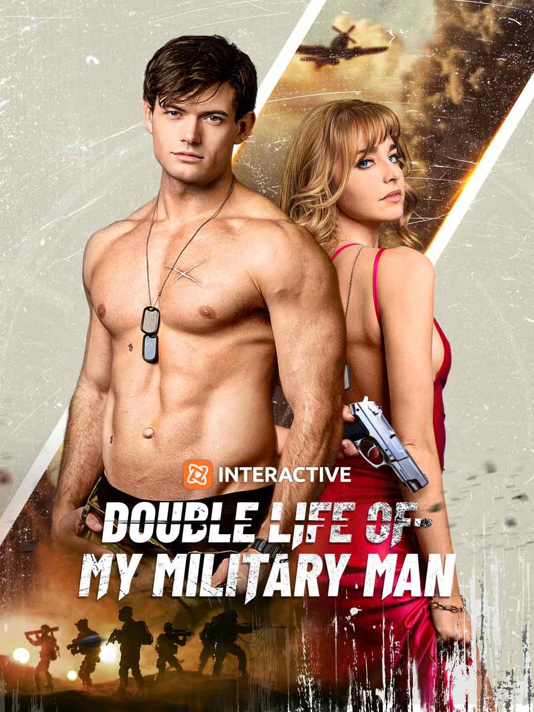 Double Life of My Military Man