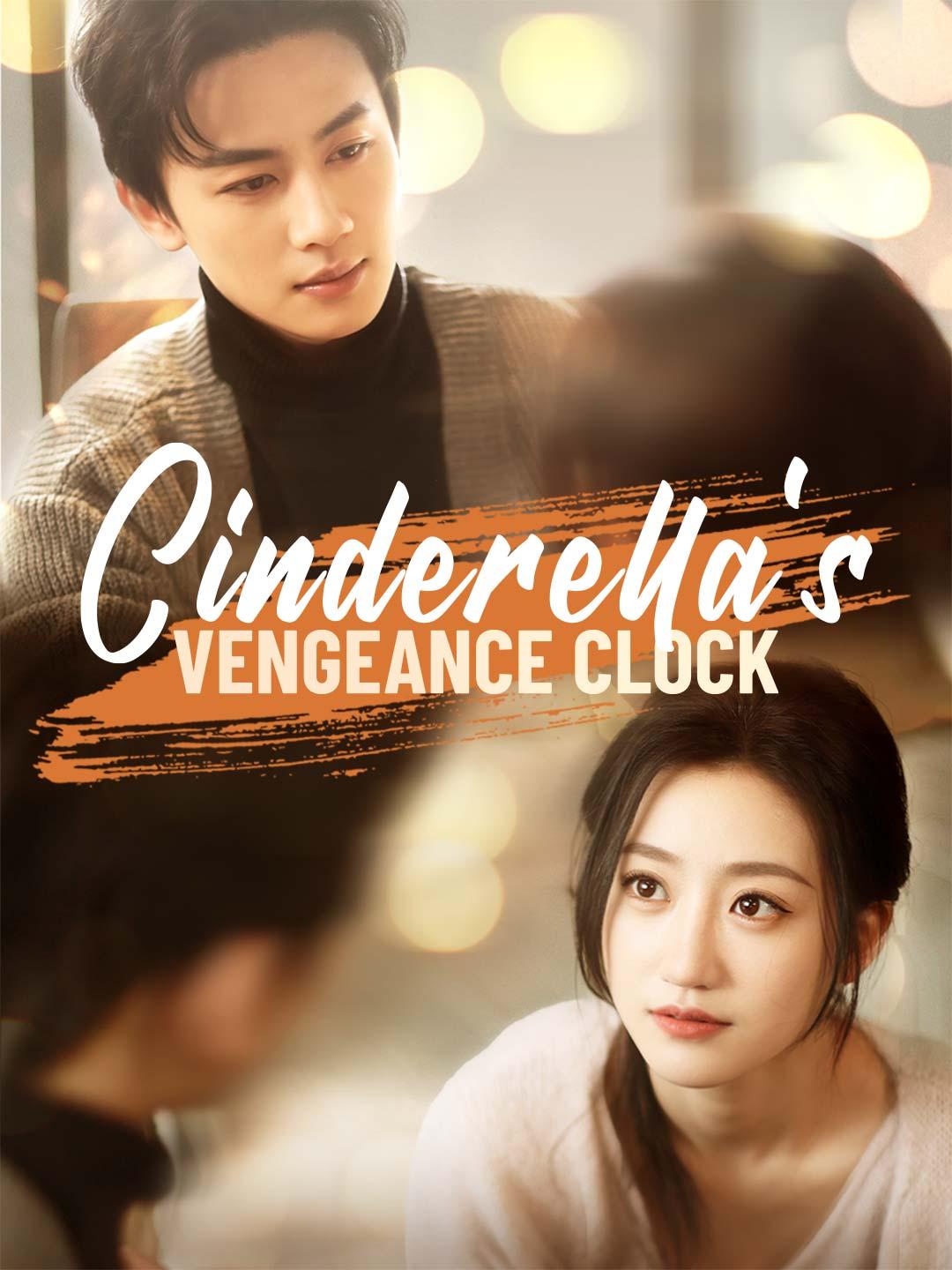 Cinderella's Vengeance Clock