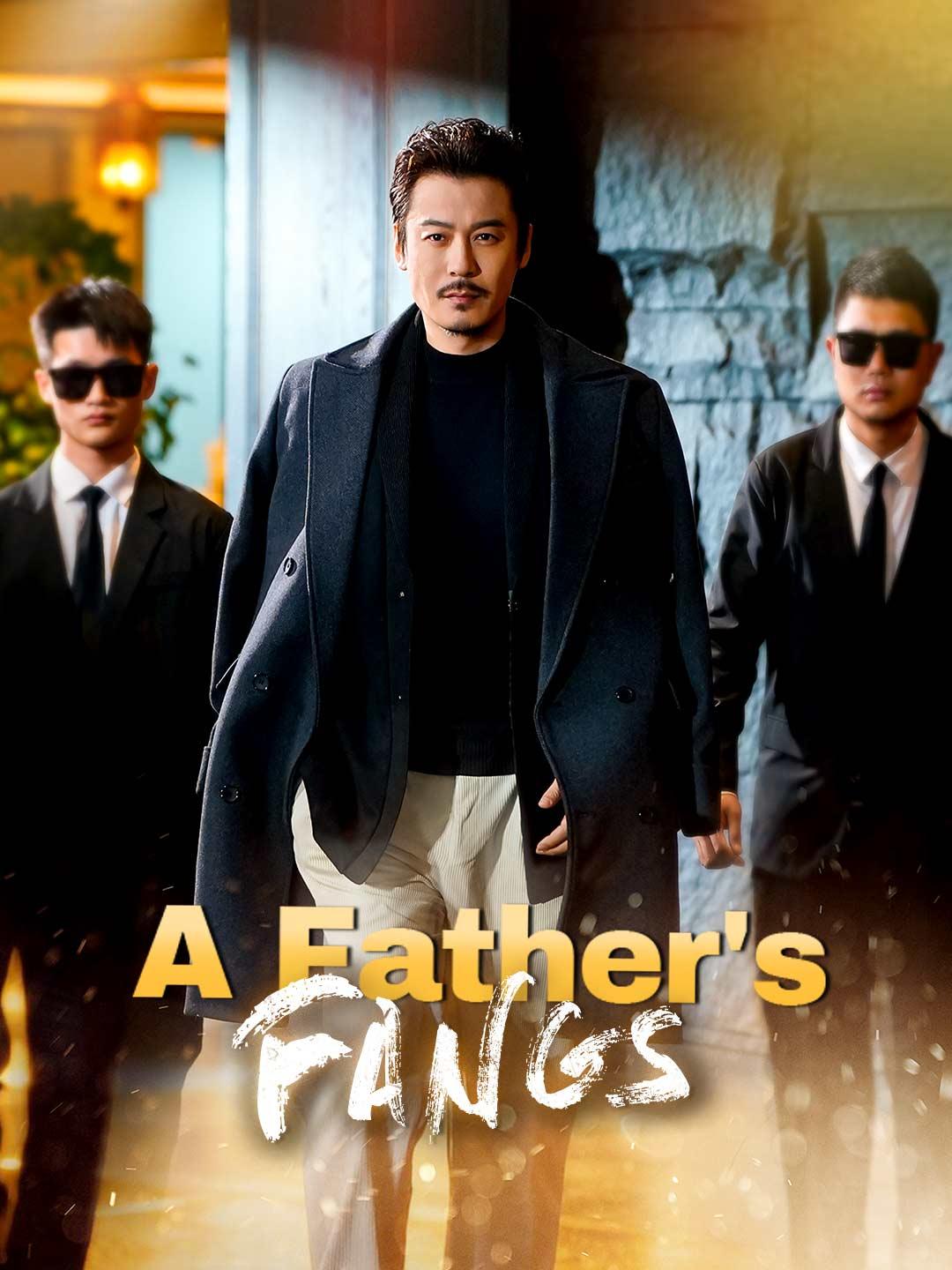 A Father's Fangs (English-dubbed)