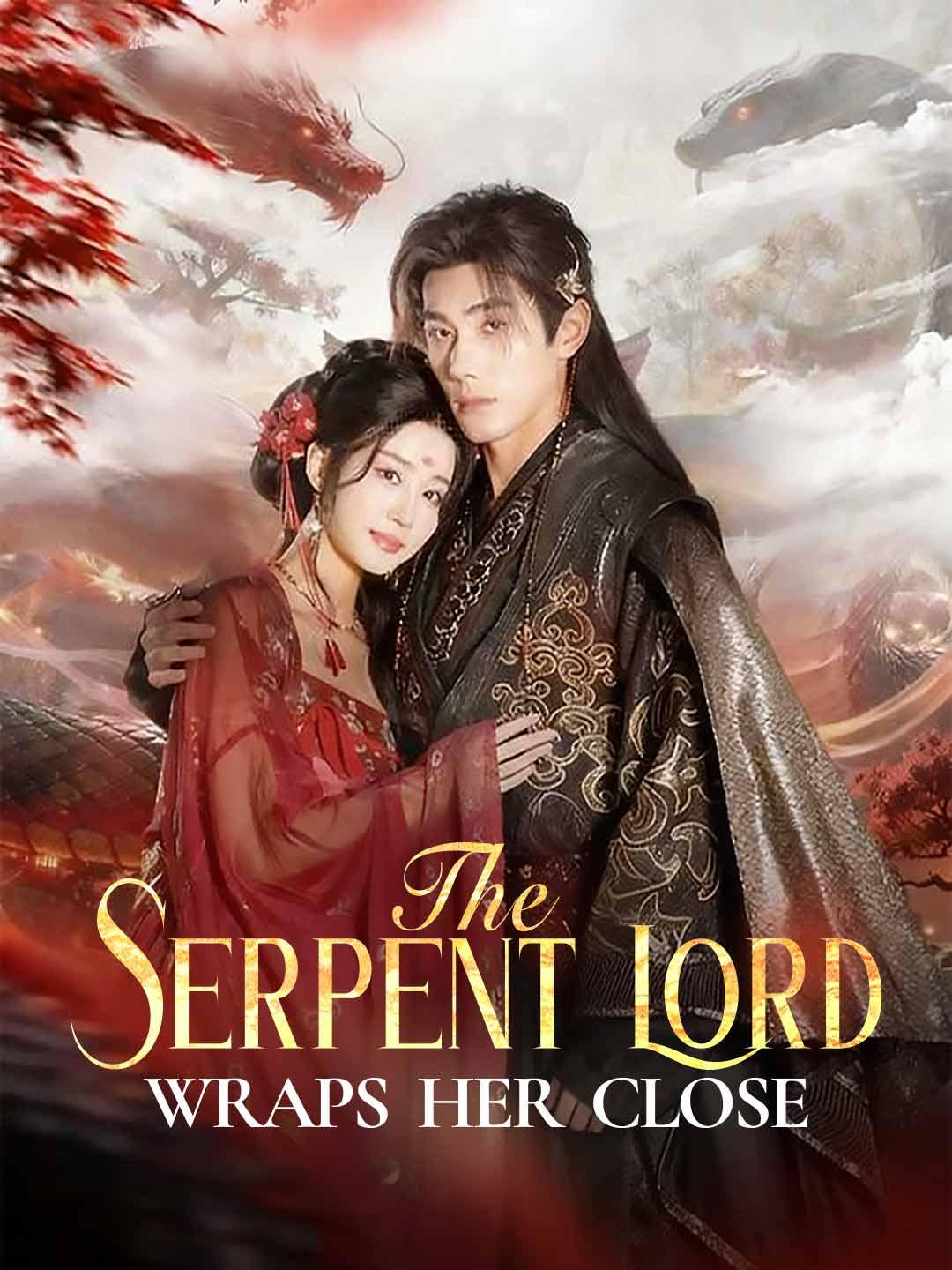 The Serpent Lord Wraps Her Close (English-dubbed)