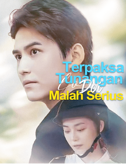 Terpaksa Tunangan, Doi Malah Serius