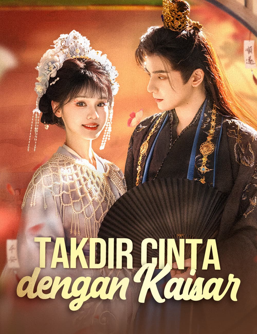 Takdir Cinta dengan Kaisar(Dubbing)
