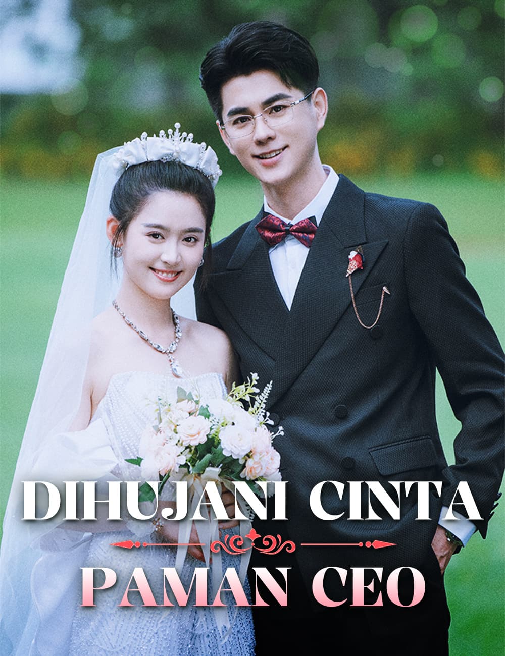 Dihujani Cinta Paman CEO