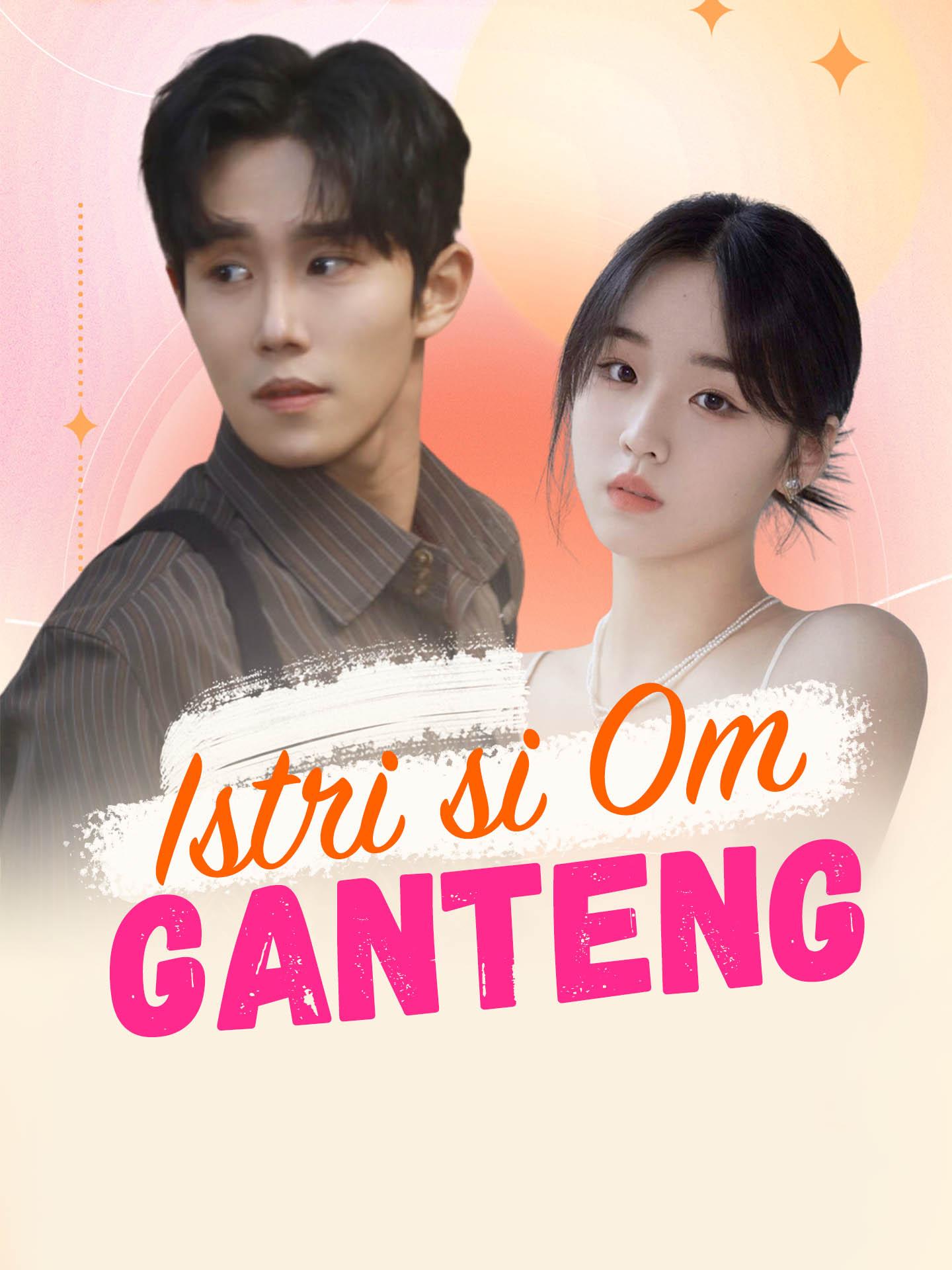 Istri si Om Ganteng