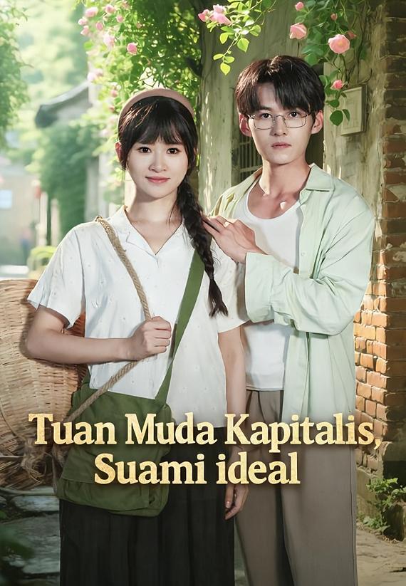 (dubbing)Tuan Muda Kapitalis, Suami ideal