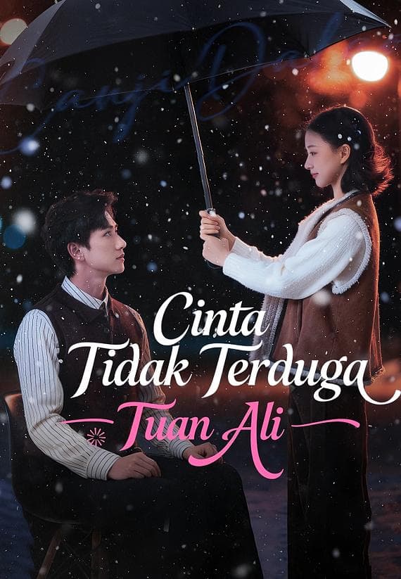 (Dub)Cinta Tidak Terduga Tuan Ali