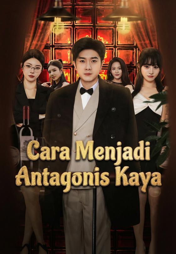 Cara Menjadi Antagonis Kaya