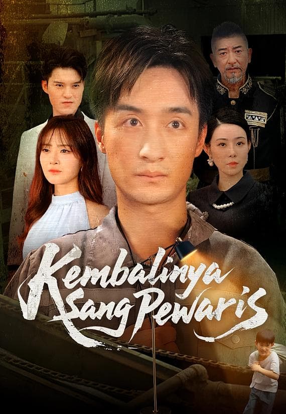 (Dub)Kembalinya Sang Pewaris