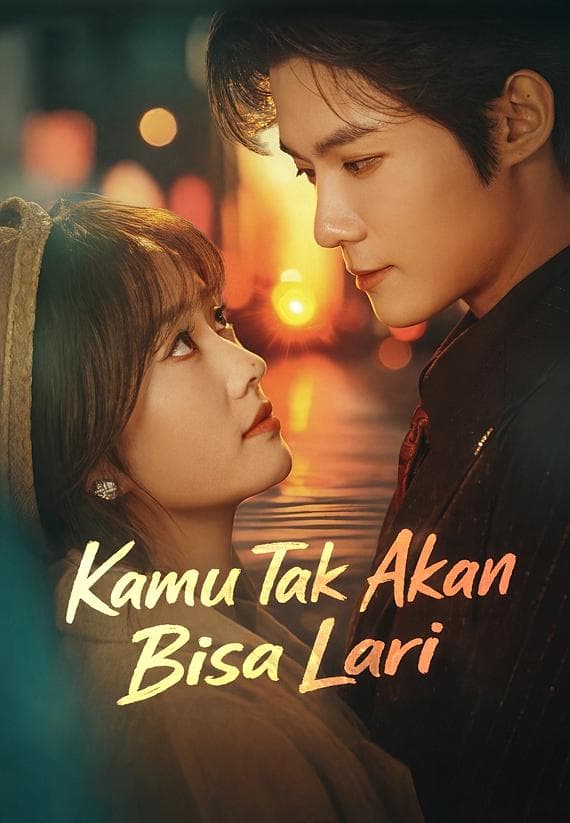 Kamu Tak Akan Bisa Lari