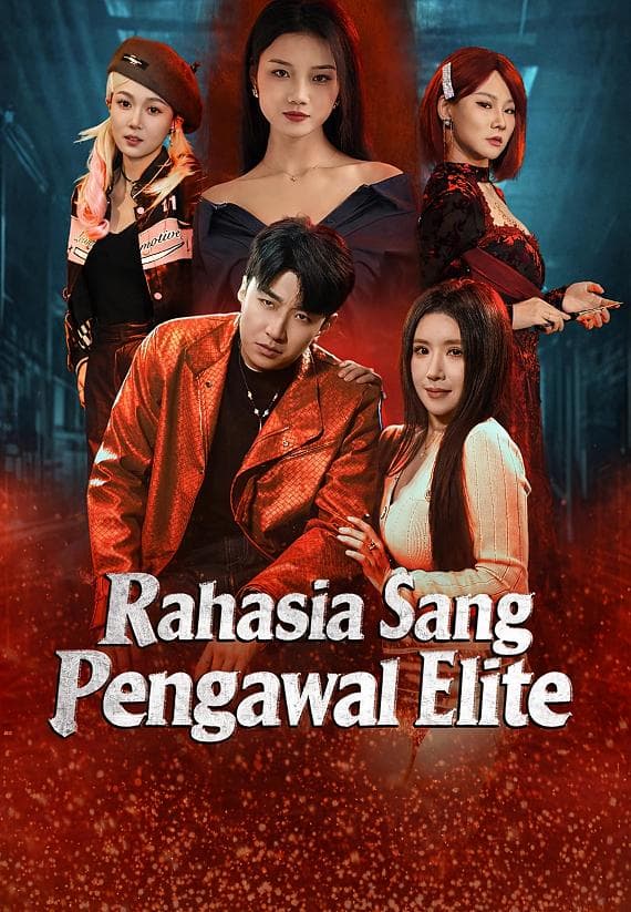 (Dub)Rahasia Sang Pengawal Elite