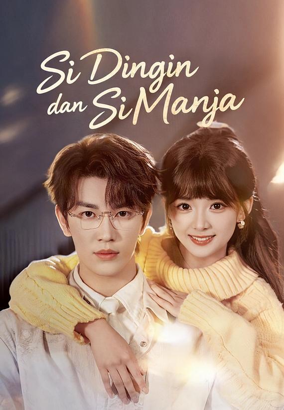 Si Dingin dan Si Manja