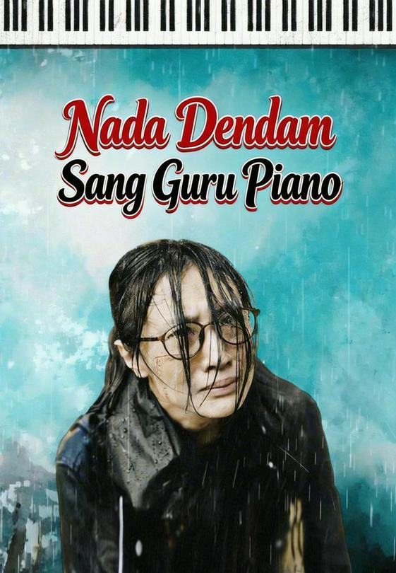 Nada Dendam Sang Guru Piano