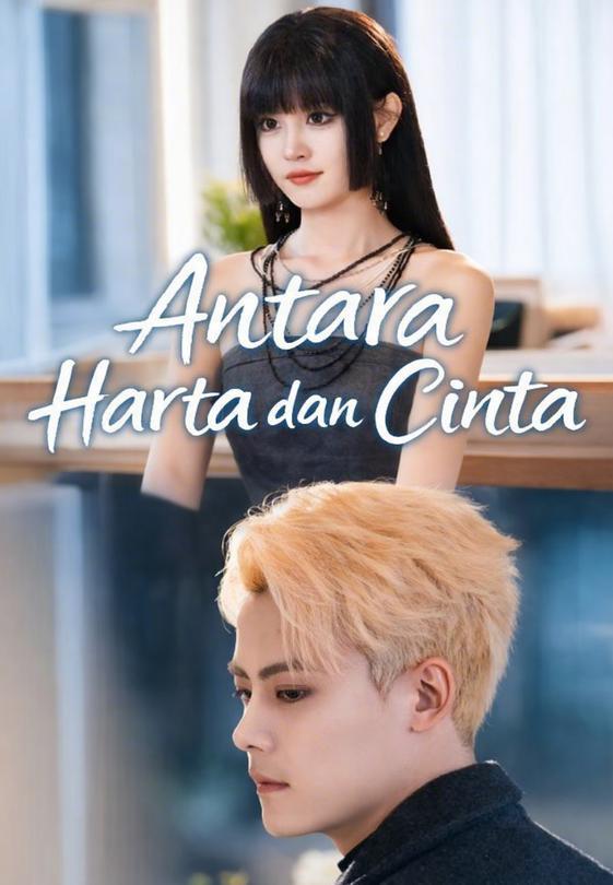 Antara Harta dan Cinta