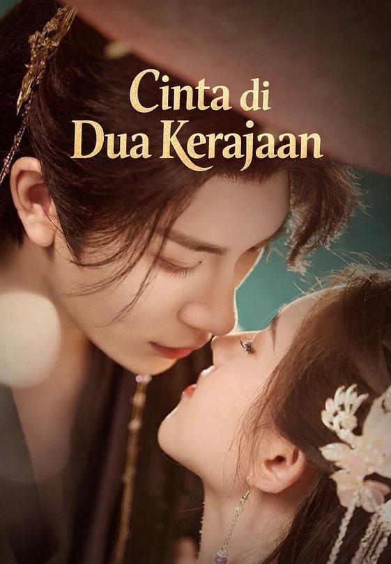 Cinta di Dua Kerajaan