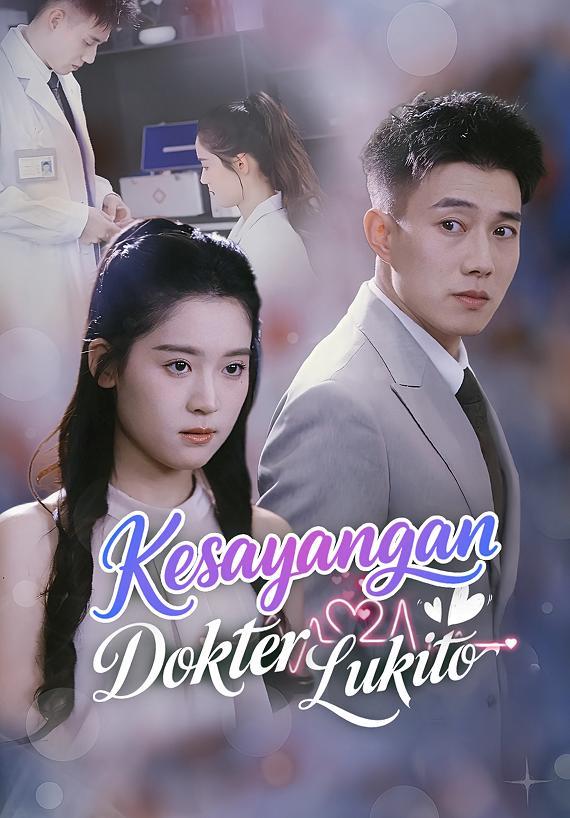 Kesayangan Dokter Lukito