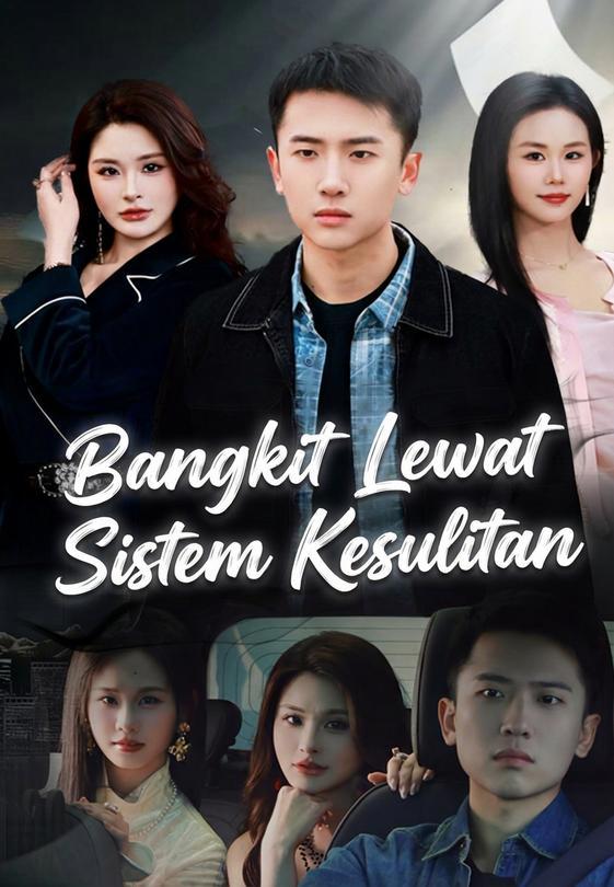 Bangkit Lewat Sistem Kesulitan