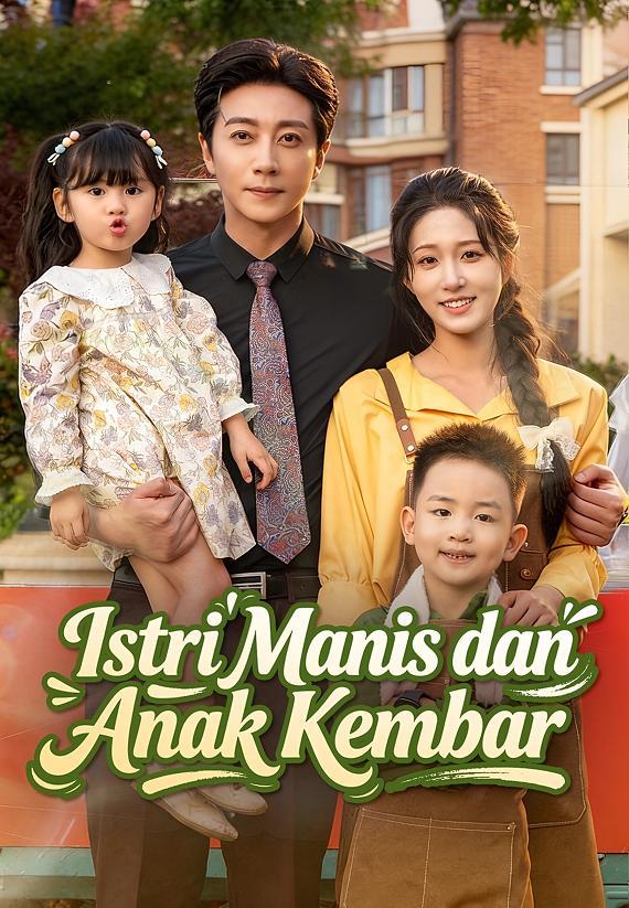 Istri Manis dan Anak Kembar