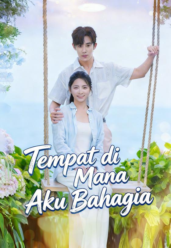 Tempat di Mana Aku Bahagia