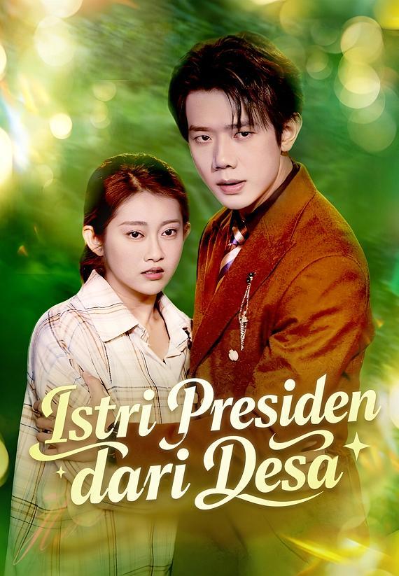 (dubbing)Istri Presiden dari Desa